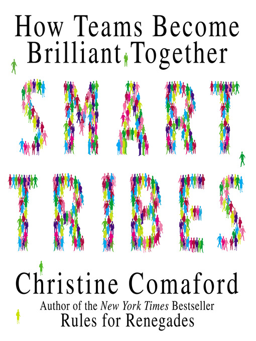Title details for Smart Tribes by Christine Comaford - Available